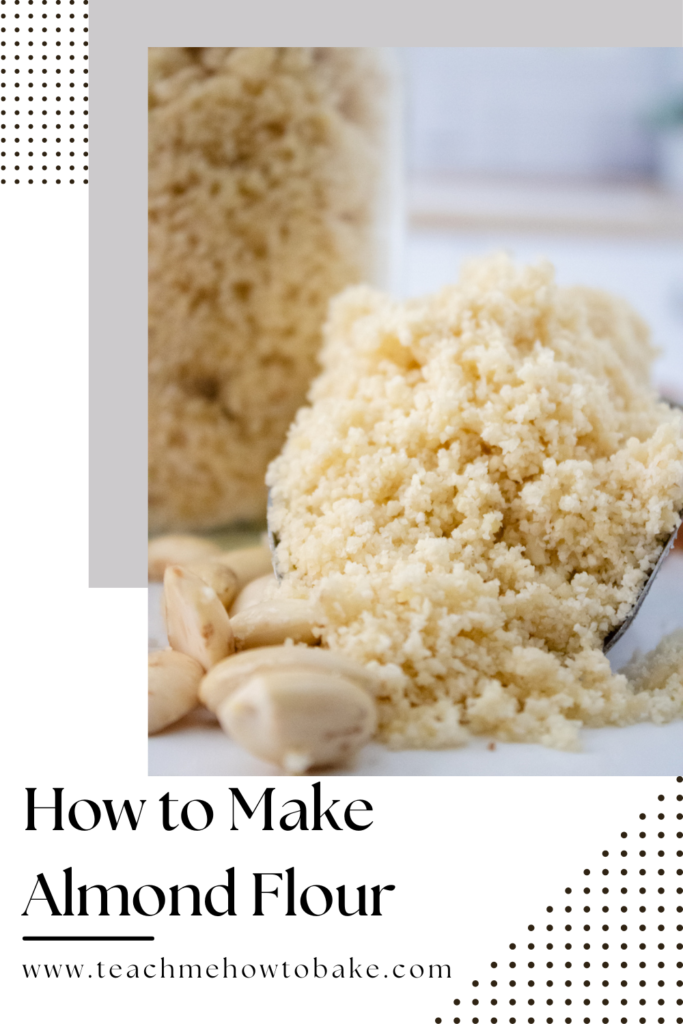 How to Make Almond Flour