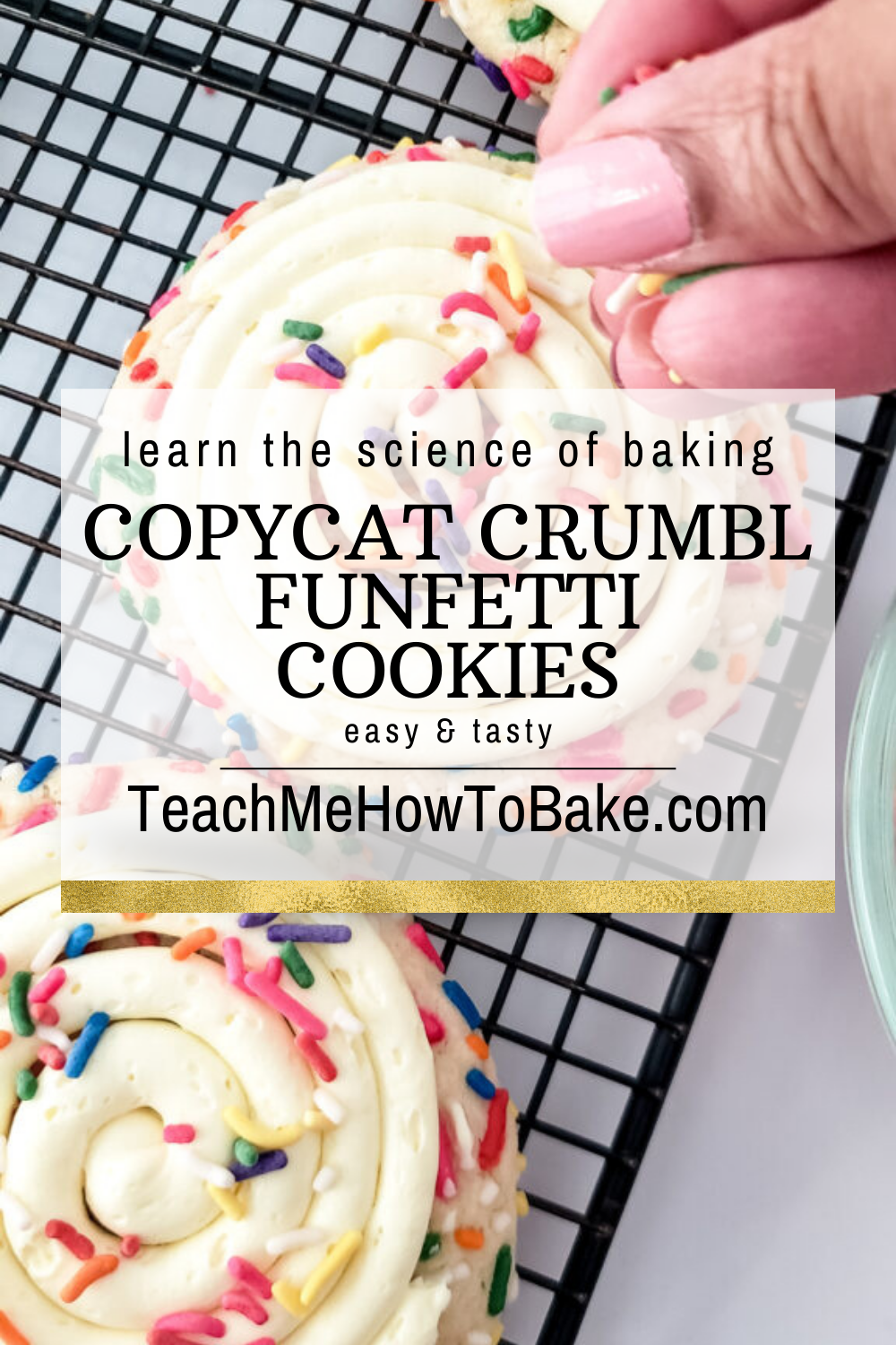 How to make Copycat Crumbl Funfetti cookies